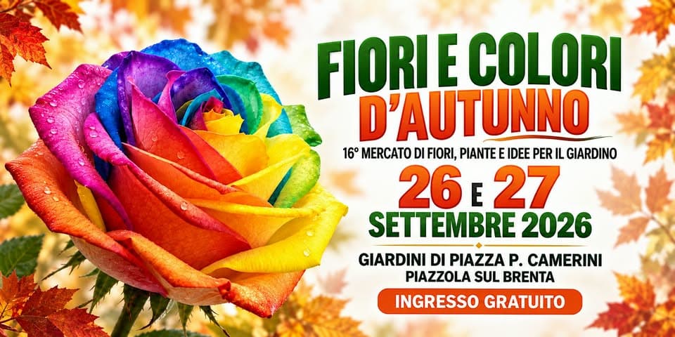 Fiori e Colori d’Autunno 2026 – Piazzola sul Brenta