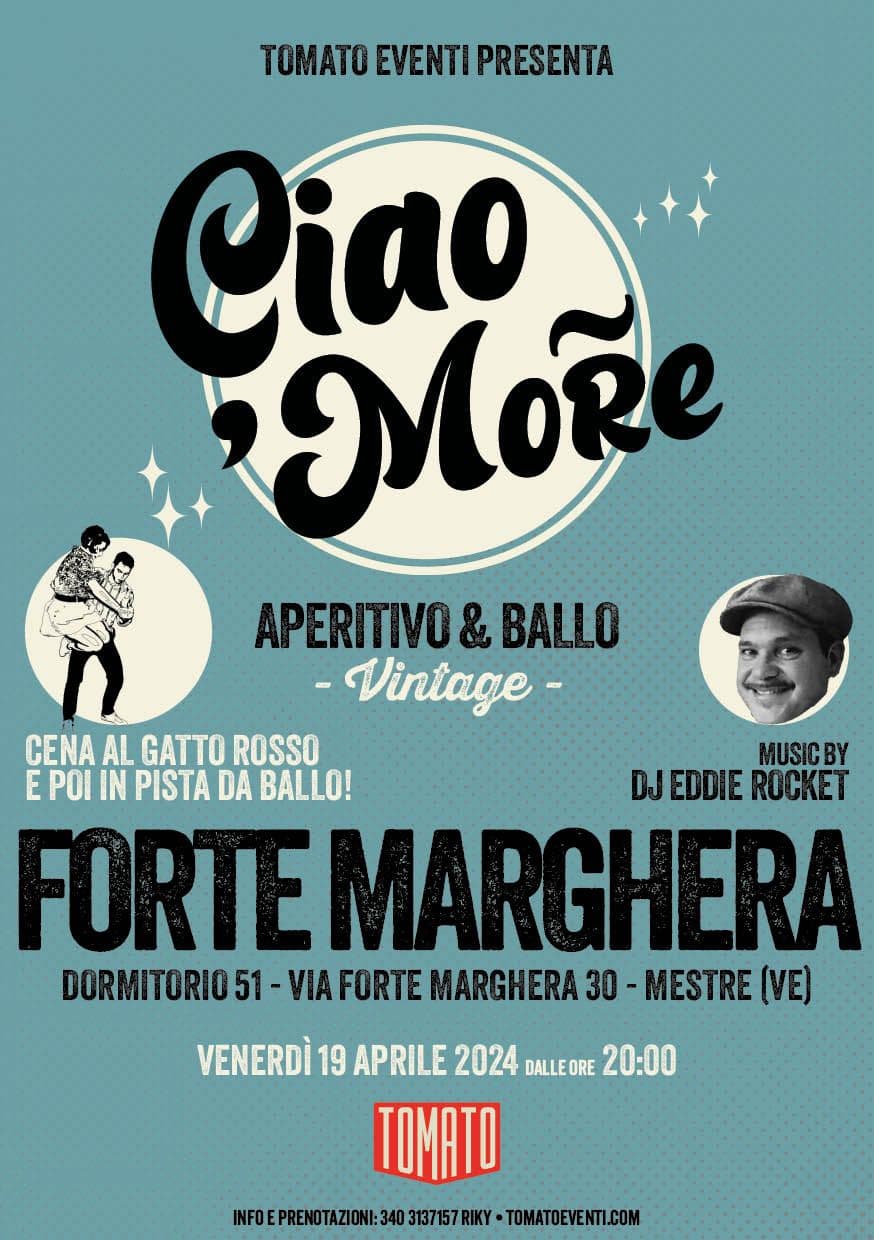 Ciao More - Forte Marghera