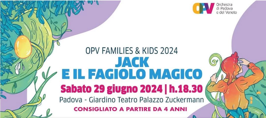 Jack e il fagiolo magino 2024 - OPV Padova