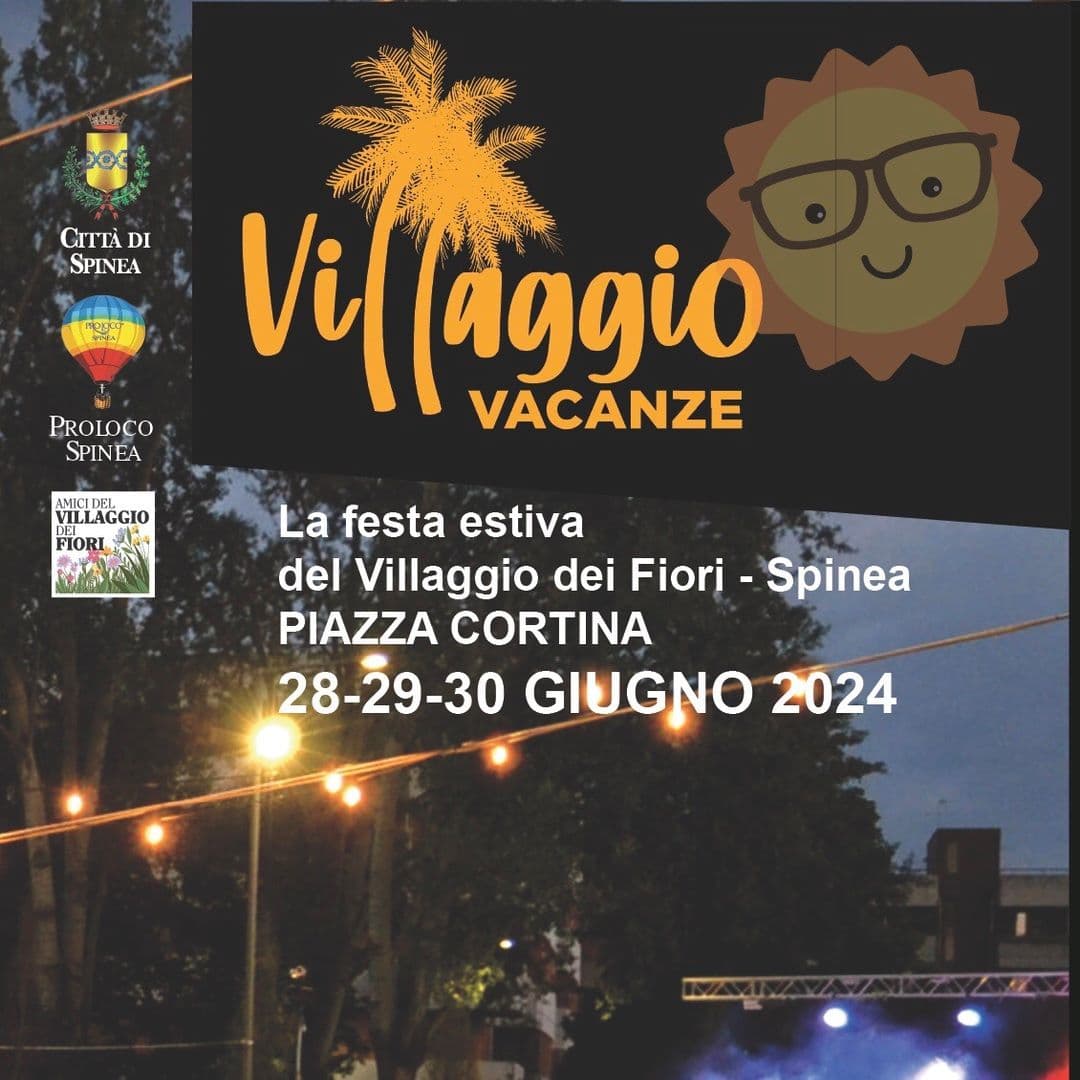 festa villaggio dei fiori spinea (VE) 28-30 giugno 2024