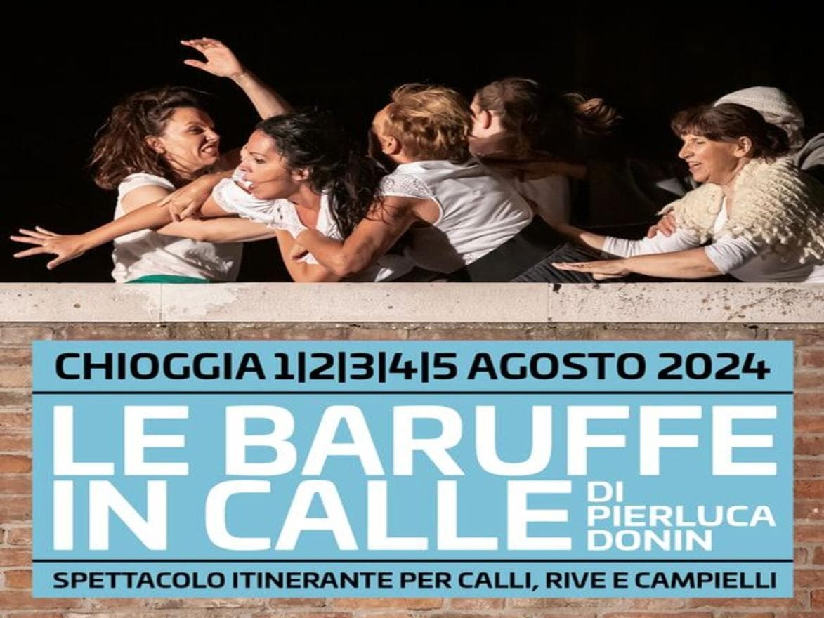 le baruffe in calle a Chioggia (VE)