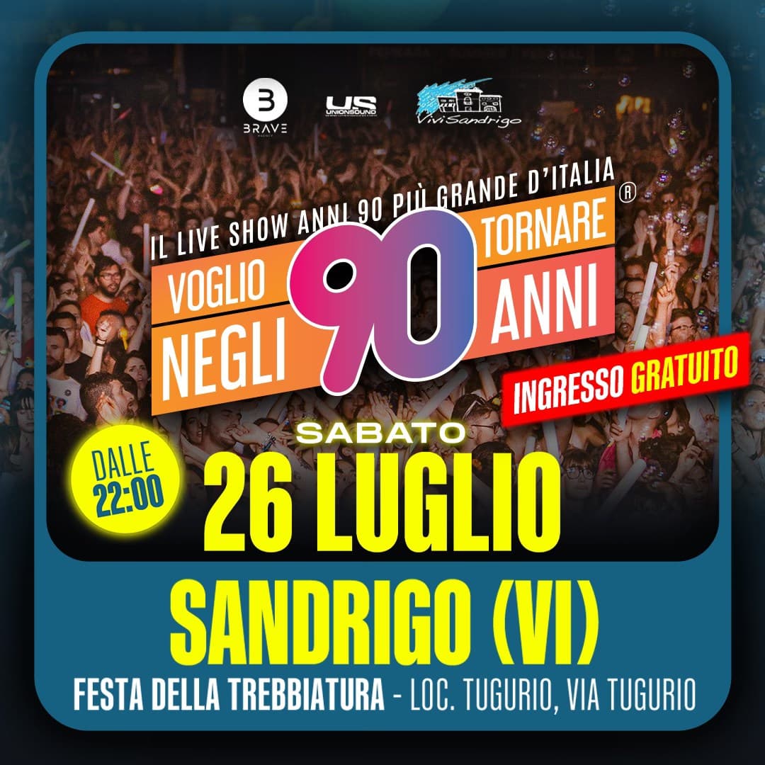 anni 90 sandrigo 2025
